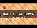 Baby Slow Down | Line Dance DEMO & TEACH | Level: Advanced