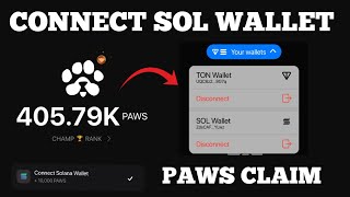 PAWS AIRDROP CLAIM - Connect Your Solana Wallet | How To Connect Phantom Wallet On PAWS