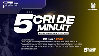 5eme cri de minuit - Eglise de Dieu Sanctifiee Haiti - Vendredi 29 mai 2026