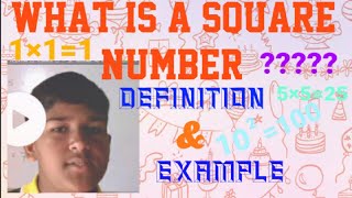 Square numbers :- Definition \u0026 Example