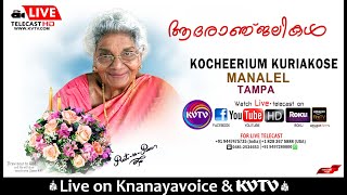 Tampa FL | Funeral Service of Kocheerium Kuriakose Manalel,93 | 4-4-23 - Tuesday 10pm | KNANAYAVOICE