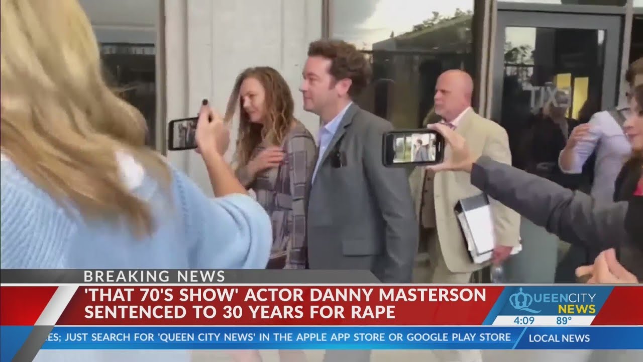 ‘That ’70s Show’ Actor Danny Masterson Gets 30 Years To Life In Prison ...