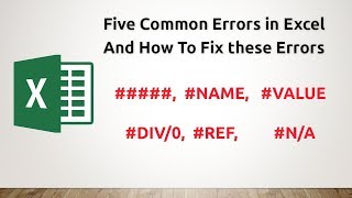 Five Common Excel Errors and how to fix these errors
