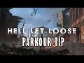 Parkour Tips for Hell Let Loose