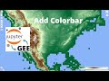 GEE Tutorial #49 - How to add a colorbar to the map