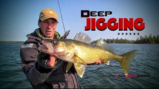 Deep Jigging for Fall Walleye and Smallmouth