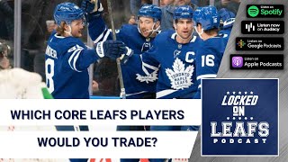 Which core player on the Toronto Maple Leafs would you trade?