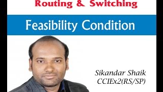 Feasibility Condition - Video By Sikandar Shaik || Dual CCIE (RS/SP) # 35012