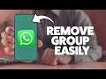 How To Delete A WhatsApp Group 2025 (iPhone & Android)