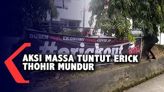 Aksi Massa Tuntut Erick Thohir Mundur