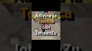 ADIVINA LA TECNICA (TOKIO) | JohaanZu