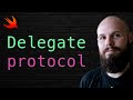 Swift Delegate Protocol Pattern Tutorial 2023 | iOS Communication Patterns