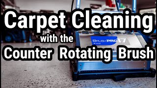 Carpet Cleaning with the Counter Rotating Brush