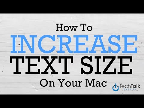 Increase Text Size On Your Mac Increase Text Size On Your Mac