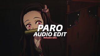 paro (slowed & reverbed) - nej'『edit audio』