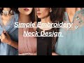 Simple Embroidery Neck Design/Hand Embroidery ❤️/Eassy And Simple