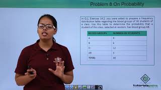 Class 9th - Problem-8 on Probability | Probability | Tutorials Point