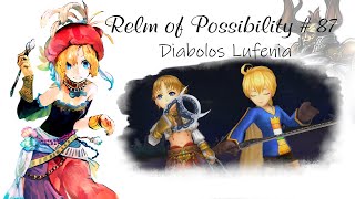 [DFFOO] Divine Diabolos Lufenia - Relm, Ramza, Aphmau