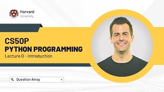 CS50P - Python Programming || Lecture 0 - Introduction ||