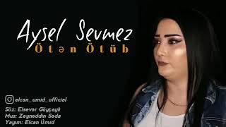 Aysel Sevmez Öten ötüb