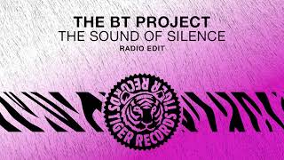 The BT Project - The Sound Of Silence (Radio Edit)