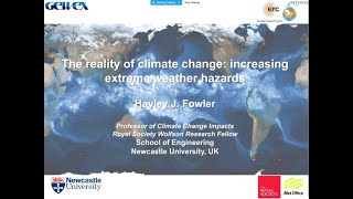 The reality of climate change: increasing extreme weather hazards by Prof Hayley Fowler