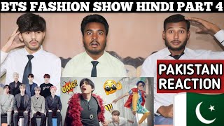 Bts Fashion Show Hindi Part 4 Pakistani Reaction Haider