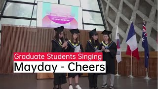 2022 Grad Student Sings Cheers by Mayday at Graduation Blessing Ceremony