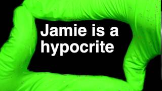 How to Pronounce Jamie is a hypocrite