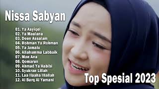 Top Hits Sholawat Nabi ~ NISSA SABYAN FULL ALBUM 2023 - Lagu Sholawat Terbaru 2023