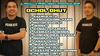 13 LAGU TARLING PILIHAN OCHOL DHUT 2024