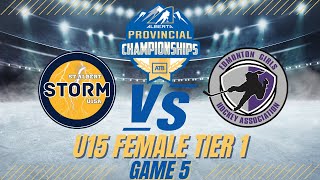 GAME 5: ST. ALBERT STORM VS EDMONTON KAOS | U15 FEMALE TIER 1 HOCKEY ALBERTA PROVINCIALS 2024