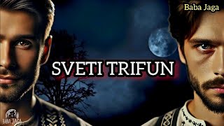 SVETI TRIFUN - Baba Jaga priča iz Srbije (RADIO DRAMA)