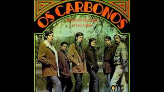 OS CARBONOS - Completo (1970)