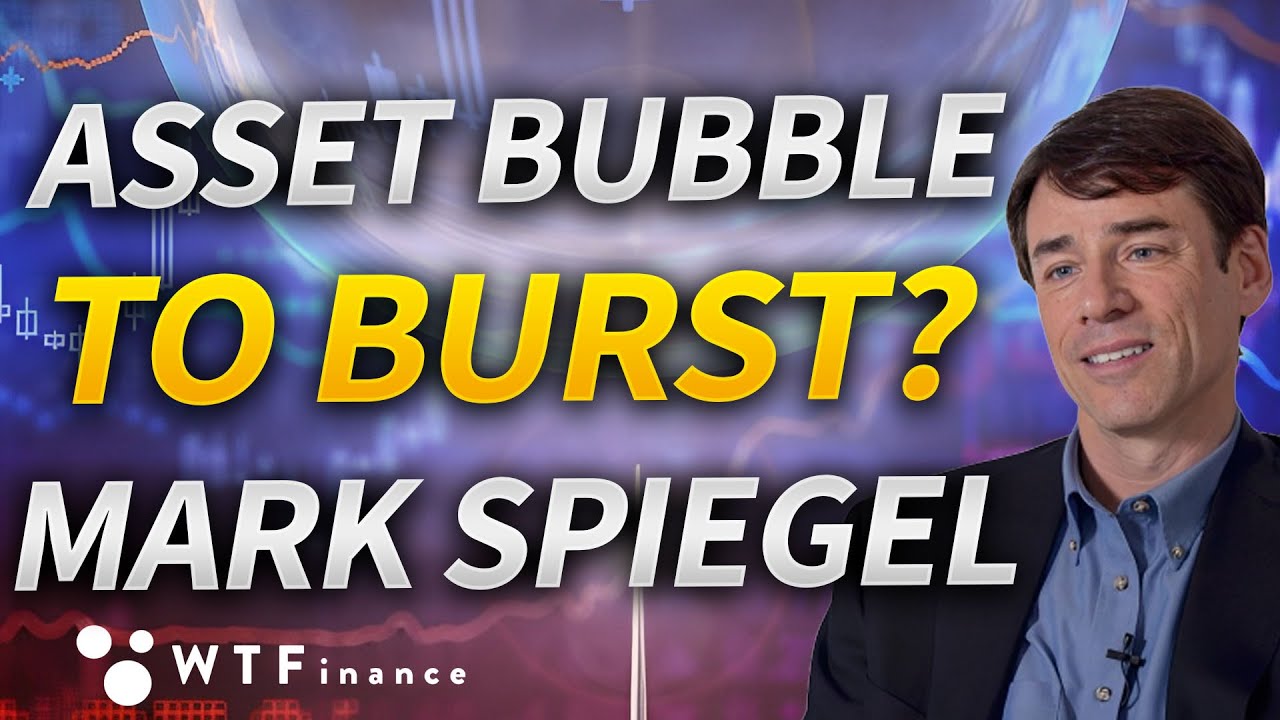 Decade Long Asset Bubble To Burst? With Mark Spiegel - YouTube