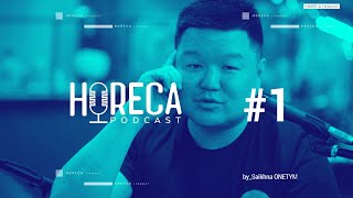 HoReCa podcast #1