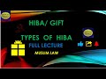 HIBA / GIFT in Muslim Law.           #hiba #gift #muslimlaw #giftinmuslimlaw #lawabinitio