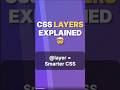CSS @layer Will Change How You Write CSS Forever 🤯 | Cascade Layers Explained | CSS Secret #7