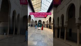 💖💖💖 TOP 4 PLACES YOU HAVE TO VISIT IN CASABLANCA MORROCO  #تيك_توك #explore #سياحة #ترند #hotel