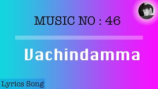 Vachindamma | Lyrics Song With English Subtitle | geetha govindam