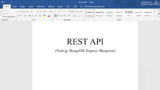 Demonstrating REST API using Node js, MongoDB, Mongoose, Postman, Express.
