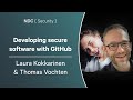 Developing secure software with GitHub - Laura Kokkarinen & Thomas Vochten - NDC Security 2024