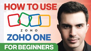 Zoho One FULL Beginners Tutorial (2026) | Easy Step-By-Step Walkthrough