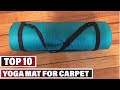 Best Yoga Mat For Carpet In 2024 - Top 10 Yoga Mat For Carpets Review