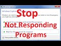 Program Not Responding - Task Manager End Task Not Working - SOLVED Program Not Responding - Task Manager End Task Not Working - SOLVED