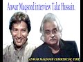 PTV Anwar Maqsood interview Legend Actor Talat Hussain