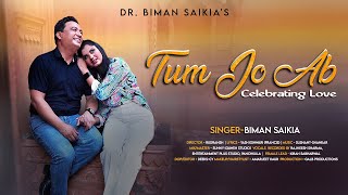 Tum Jo Ab | Dr Biman Saikia | Yash Eshwari | Sushant-Shankar | Sunny | Rudransh Sharma