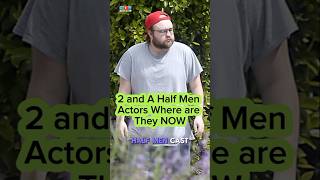 2 and a half Men Actors: Where are they Now #shorts