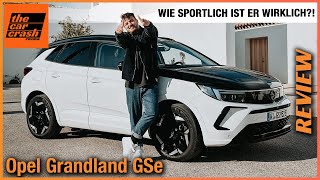 Opel Grandland GSe im Test (2023) Wie sportlich ist das SUV wirklich?! Fahrbericht | Review | Preis