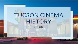 Tucson cinema history 2000-2022